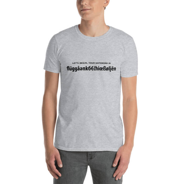 Your safeword is - Grey Kinky T-Shirt for Men