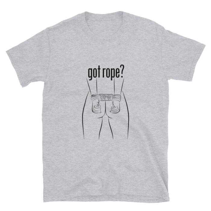 Got Rope? - grey t-shirt for men - kinky - BDSM