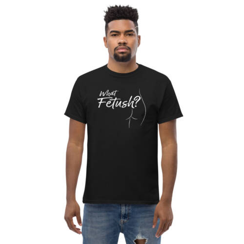 What Fetush - t-shirt for men - kinky/bdsm fetishwear for men - black