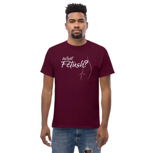 What Fetush - t-shirt for men - kinky/bdsm fetishwear for men - maroon